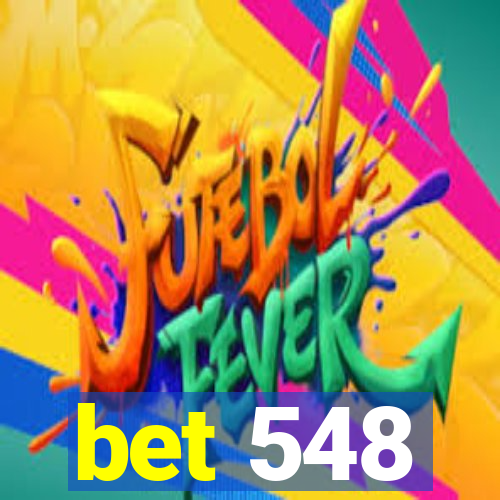 bet 548